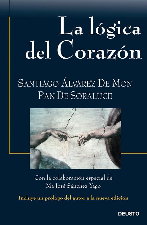 LA LOGICA DEL CORAZON | 9788423428458 | ALVAREZ DE MON,SANTIAGO/DE SORALUCE,PAN | Libreria Geli - Librería Online de Girona - Comprar libros en catalán y castellano