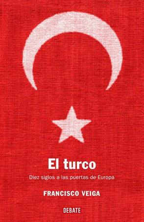 EL TURCO | 9788483066706 | VEIGA,FRANCISCO | Libreria Geli - Librería Online de Girona - Comprar libros en catalán y castellano