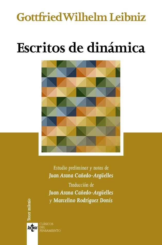 ESCRITOS DE DINÁMICA | 9788430963652 | LEIBNIZ,GOTTFRIED WILHELM | Llibreria Geli - Llibreria Online de Girona - Comprar llibres en català i castellà