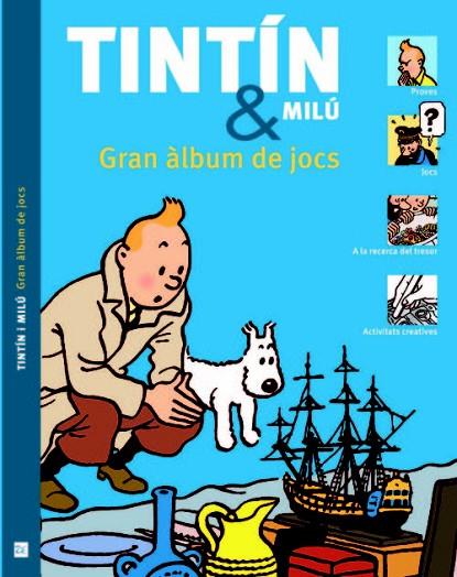 TINTÍN Y MILÚ.GRAN ÀLBUM DE JOCS | 9788494182891 | FUNDACIÓN HERGÉ | Libreria Geli - Librería Online de Girona - Comprar libros en catalán y castellano