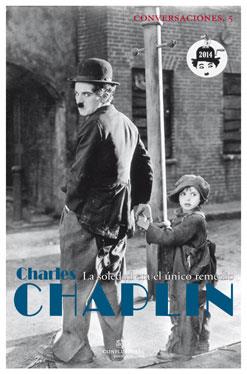 CONVERSACIONES CON CHARLES CHAPLIN | 9788494274220 | CHAPLIN,CHARLES | Libreria Geli - Librería Online de Girona - Comprar libros en catalán y castellano