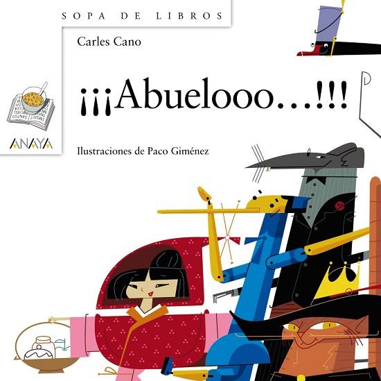 ABUELOOO...!!! (TD) | 9788467861310 | CANO,CARLES/GIMÉNEZ,PACO (IL) | Libreria Geli - Librería Online de Girona - Comprar libros en catalán y castellano