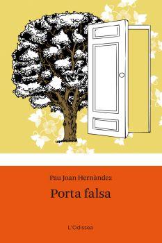 PORTA FALSA | 9788492671618 | HERNANDEZ,PAU JOAN | Llibreria Geli - Llibreria Online de Girona - Comprar llibres en català i castellà