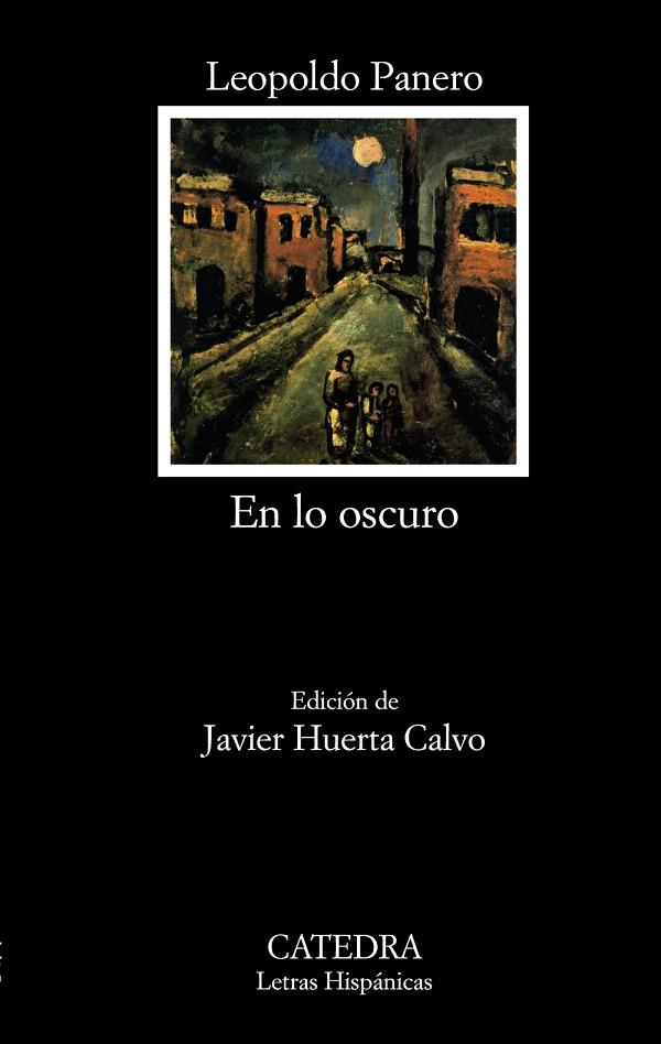 EN LO OSCURO | 9788437629643 | PANERO,LEOPOLDO | Llibreria Geli - Llibreria Online de Girona - Comprar llibres en català i castellà