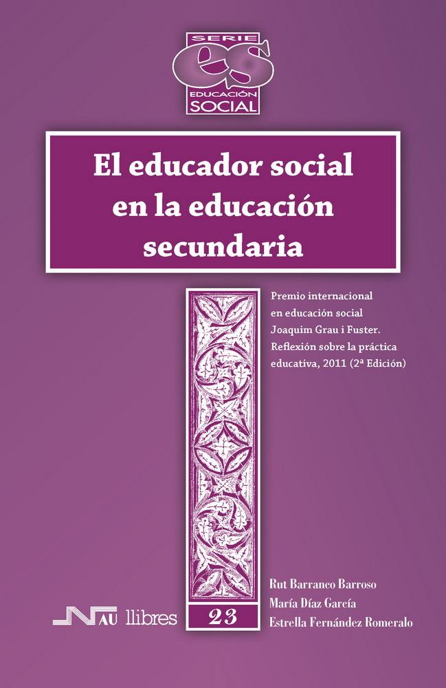 EL EDUCADOR SOCIAL EN LA EDUCACIÓN SECUNDARIA | 9788476429075 | A.A.D.D. | Libreria Geli - Librería Online de Girona - Comprar libros en catalán y castellano