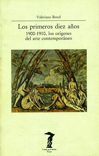 LOS PRIMEROS DIEZ AÑOS 1900-1910,LOS ORIGENES... | 9788477745471 | BOZAL,VALERIANO | Libreria Geli - Librería Online de Girona - Comprar libros en catalán y castellano
