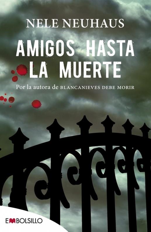 AMIGOS HASTA LA MUERTE | 9788416087006 | NEUHAUS,NELE | Libreria Geli - Librería Online de Girona - Comprar libros en catalán y castellano