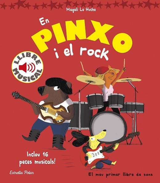EN PINXO I EL ROCK(LLIBRE MUSICAL) | 9788416522804 | LE HUCHE,MAGALI | Libreria Geli - Librería Online de Girona - Comprar libros en catalán y castellano