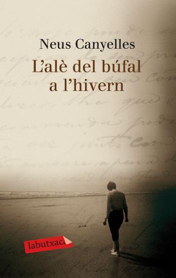 L'ALE DEL BUFAL A L'HIVERN | 9788499301655 | CANYELLES,NEUS | Libreria Geli - Librería Online de Girona - Comprar libros en catalán y castellano