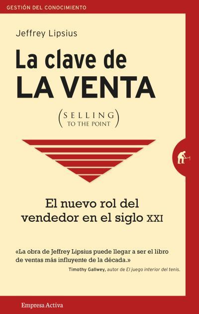 LA CLAVE DE LA VENTA  | 9788492921713 | LIPSIUS,JEFFREY | Llibreria Geli - Llibreria Online de Girona - Comprar llibres en català i castellà