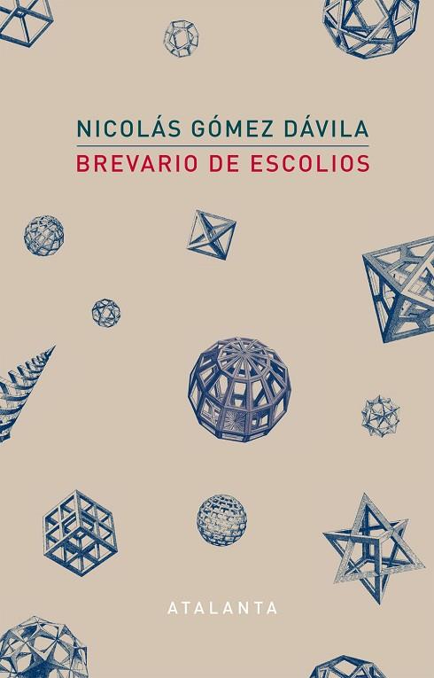 BREVIARIO DE ESCOLIOS | 9788494729751 | GÓMEZ DÁVILA,NICOLÁS | Libreria Geli - Librería Online de Girona - Comprar libros en catalán y castellano