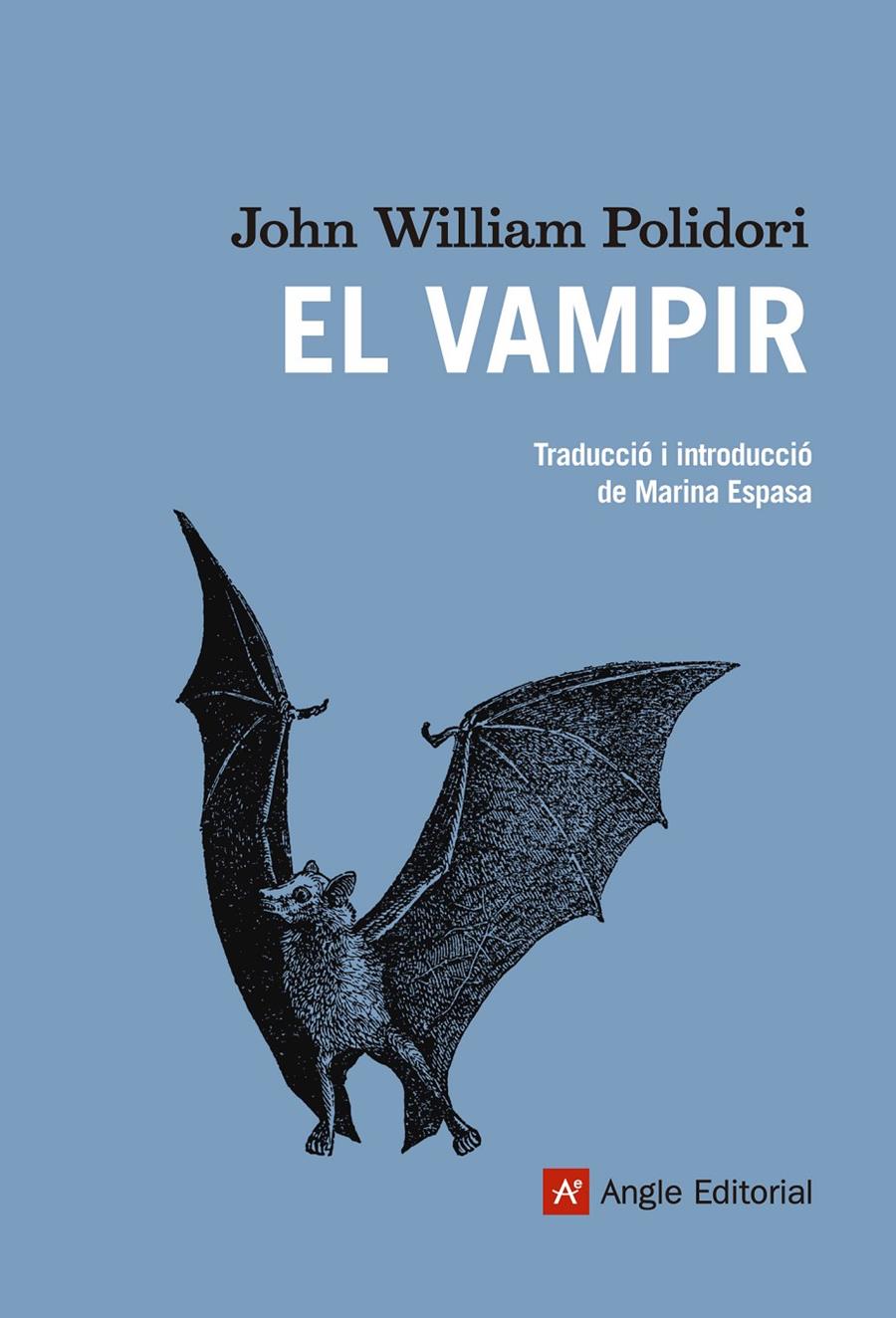 EL VAMPIR | 9788415695318 | POLIDORI,JOHN WILLIAM | Libreria Geli - Librería Online de Girona - Comprar libros en catalán y castellano