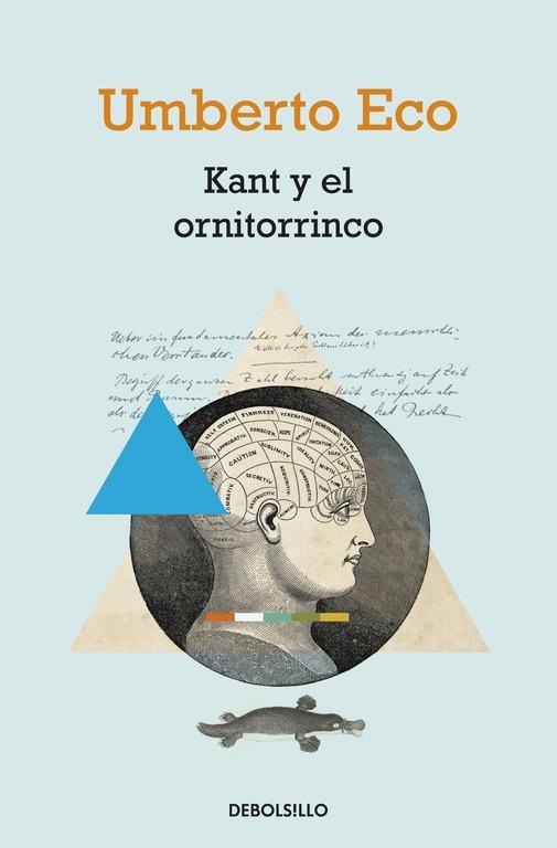 KANT Y EL ORNITORRINCO | 9788490322345 | ECO,UMBERTO | Libreria Geli - Librería Online de Girona - Comprar libros en catalán y castellano