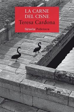 LA CARNE DEL CISNE | 9788419744784 | CARDONA,TERESA | Llibreria Geli - Llibreria Online de Girona - Comprar llibres en català i castellà