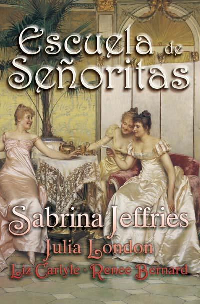 ESCUELA DE SEÑORITAS | 9788496575677 | LONDON,J/CARLYLE,L/BERNARD,R | Llibreria Geli - Llibreria Online de Girona - Comprar llibres en català i castellà