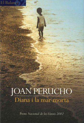 DIANA I LA MAR MORTA | 9788429752434 | PERUCHO,JOAN | Libreria Geli - Librería Online de Girona - Comprar libros en catalán y castellano