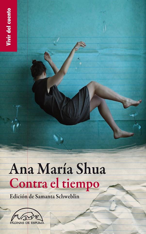 CONTRA EL TIEMPO | 9788483931417 | SHUA,ANA MARÍA (1951,BUENOS AIRES) | Libreria Geli - Librería Online de Girona - Comprar libros en catalán y castellano