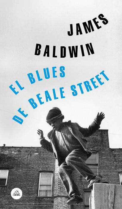EL BLUES DE BEALE STREET | 9788439735229 | BALDWIN,JAMES | Libreria Geli - Librería Online de Girona - Comprar libros en catalán y castellano