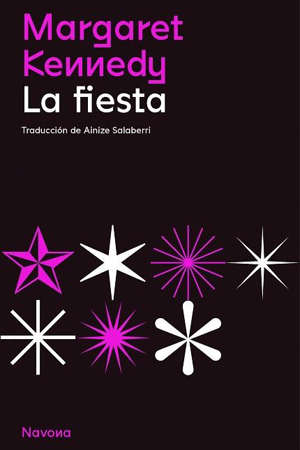 LA FIESTA | 9788419179081 | KENNEDY,MARGARET | Libreria Geli - Librería Online de Girona - Comprar libros en catalán y castellano