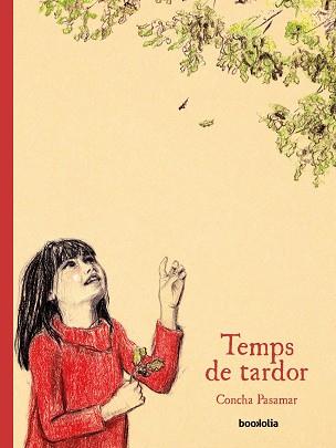 TEMPS DE TARDOR | 9788418284083 | PASAMAR,CONCHA | Llibreria Geli - Llibreria Online de Girona - Comprar llibres en català i castellà