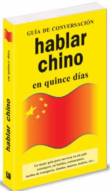 HABLAR CHINO EN 15 DIAS | 9788496445055 | Libreria Geli - Librería Online de Girona - Comprar libros en catalán y castellano
