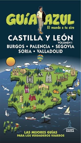 CASTILLA Y LEÓN(GUIA AZUL.EDICION 2016) | 9788416766314 | LEDRADO, PALOMA/GARCÍA, JESÚS/GONZÁLEZ, IGNACIO | Llibreria Geli - Llibreria Online de Girona - Comprar llibres en català i castellà