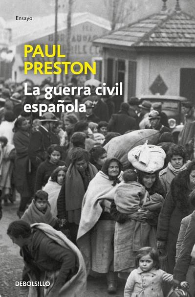 LA GUERRA CIVIL ESPAÑOLA  | 9788466339483 | PRESTON,PAUL | Libreria Geli - Librería Online de Girona - Comprar libros en catalán y castellano
