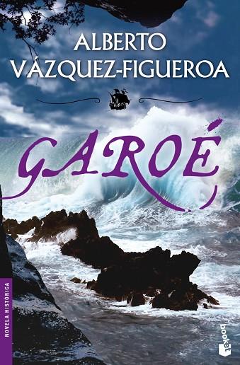 GAROE | 9788427037144 | VAZQUEZ-FIGUEROA,ALBERTO | Libreria Geli - Librería Online de Girona - Comprar libros en catalán y castellano