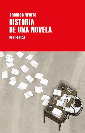 HISTORIA DE UNA NOVELA | 9788418264917 | WOLFE,THOMAS | Llibreria Geli - Llibreria Online de Girona - Comprar llibres en català i castellà
