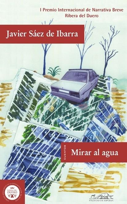 MIRAR AL AGUA | 9788483930366 | SAEZ DE IBARRA,JAVIER | Llibreria Geli - Llibreria Online de Girona - Comprar llibres en català i castellà