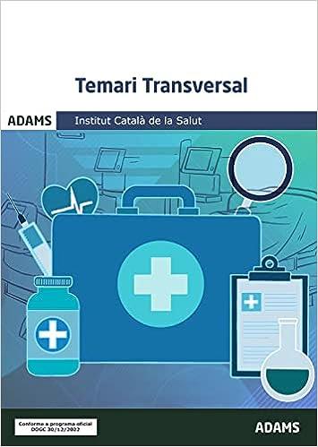 INSTITUT CATALÀ DE LA SALUT(TEMARI TRANSVERSAL.EDICIÓ 2023) | 9788411164726 |   | Llibreria Geli - Llibreria Online de Girona - Comprar llibres en català i castellà
