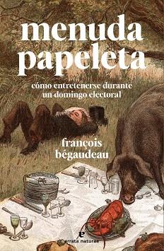 MENUDA PAPELETA | 9788419158628 | BÉGAUDEAU, FRANÇOIS | Llibreria Geli - Llibreria Online de Girona - Comprar llibres en català i castellà