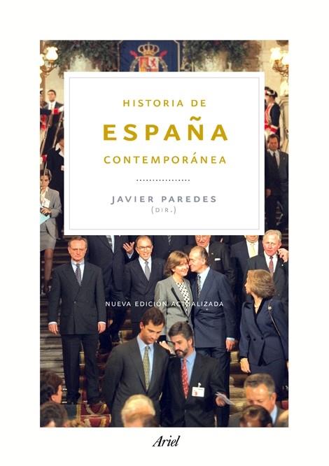 HISTORIA DE ESPAÑA CONTEMPORANE(NUEVA ED) | 9788434469327 | PAREDES,JAVIER (DIR) | Llibreria Geli - Llibreria Online de Girona - Comprar llibres en català i castellà