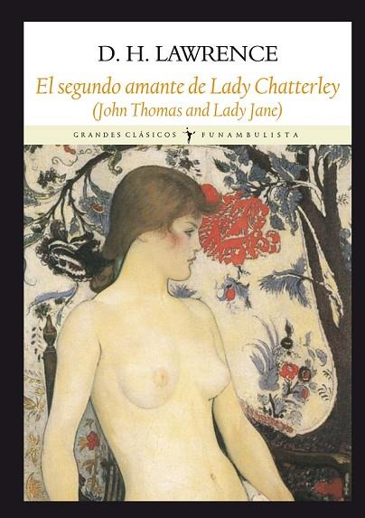 LA SEGUNDA LADY CHATTERLEY | 9788494090691 | LAWRENCE,DAVID HERBERT | Llibreria Geli - Llibreria Online de Girona - Comprar llibres en català i castellà