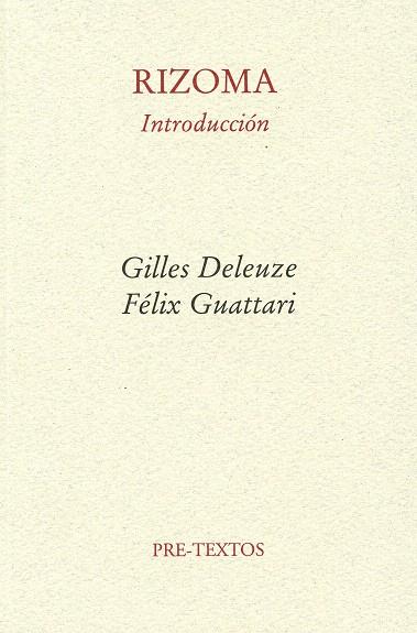 RIZOMA | 9788485081028 | DELEUZE,GILLES/GUATTARI,FELIX | Libreria Geli - Librería Online de Girona - Comprar libros en catalán y castellano