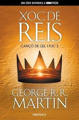 XOC DE REIS (CANÇÓ DE GEL I FOC 2) | 9788418196515 | MARTIN,GEORGE R.R. | Libreria Geli - Librería Online de Girona - Comprar libros en catalán y castellano