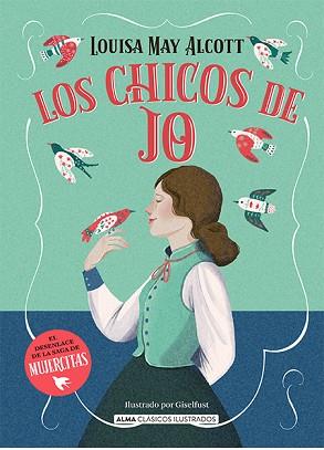 LOS CHICOS DE JO | 9788419599520 | MAY ALCOTT, LOUISA | Libreria Geli - Librería Online de Girona - Comprar libros en catalán y castellano