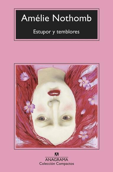 ESTUPOR Y TEMBLORES | 9788433960764 | NOTHOMB,AMÉLIE | Libreria Geli - Librería Online de Girona - Comprar libros en catalán y castellano
