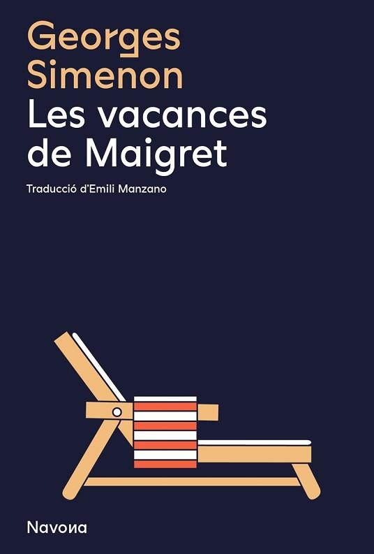 LES VACANCES DE MAIGRET | 9788419179982 | SIMENON,GEORGES | Libreria Geli - Librería Online de Girona - Comprar libros en catalán y castellano