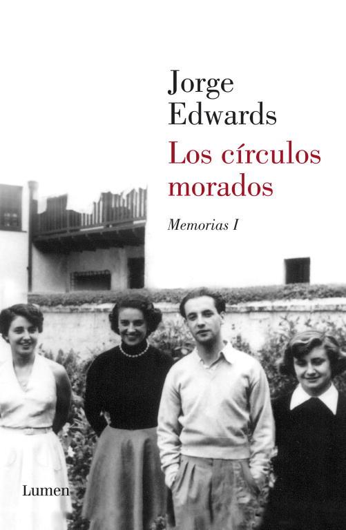 LOS CÍRCULOS MORADOS.MEMORIAS-1 | 9788426421470 | EDWARDS,JORGE | Libreria Geli - Librería Online de Girona - Comprar libros en catalán y castellano