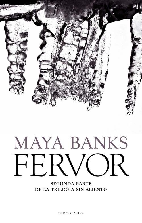 FERVOR (TRILOGIA SIN ALIENTO 2) | 9788415410836 | BANKS,MAYA | Libreria Geli - Librería Online de Girona - Comprar libros en catalán y castellano