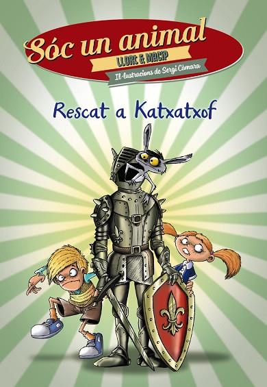 RESCAT A KATXATXOF | 9788448942090 | LLORT,LLUÍS/MACIP,SALVADOR | Libreria Geli - Librería Online de Girona - Comprar libros en catalán y castellano