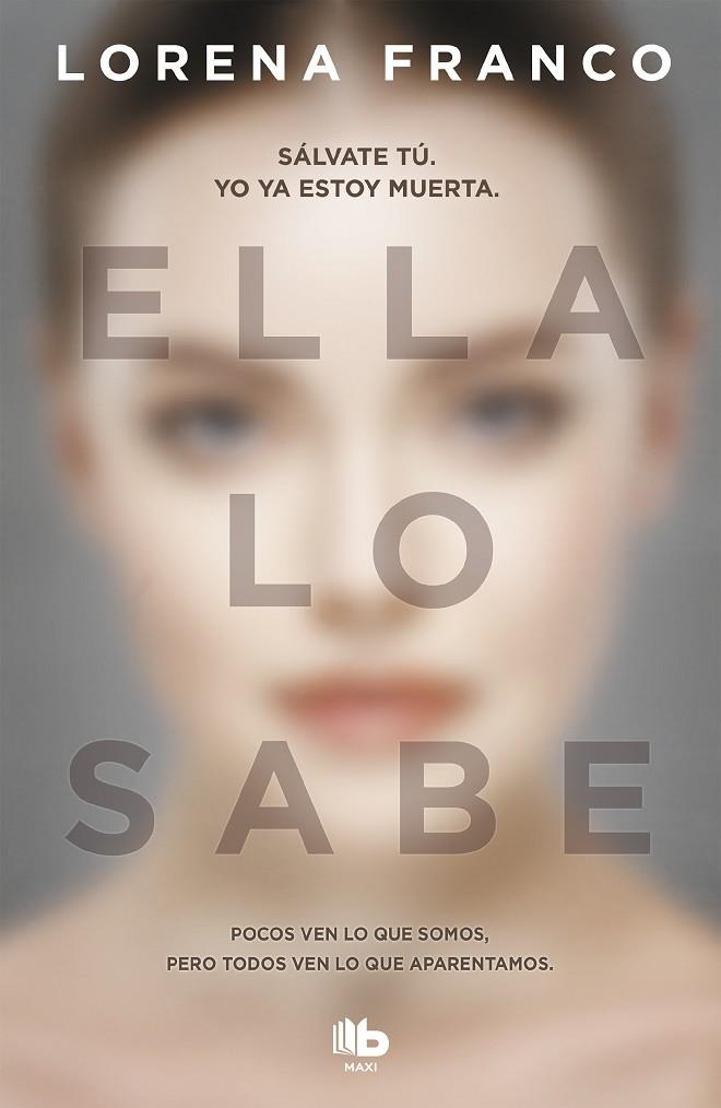 ELLA LO SABE | 9788490707111 | FRANCO,LORENA | Libreria Geli - Librería Online de Girona - Comprar libros en catalán y castellano
