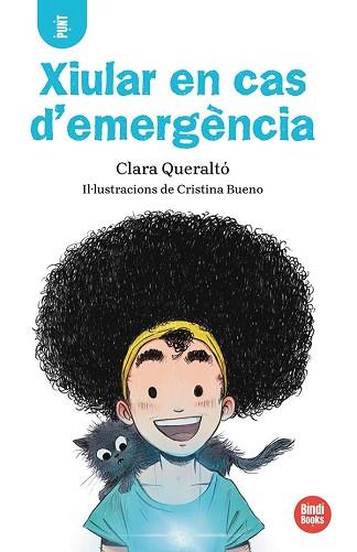 XIULAR EN CAS D'EMERGÈNCIA! | 9788418288586 | QUERALTÓ I OLIVÉ,CLARA | Llibreria Geli - Llibreria Online de Girona - Comprar llibres en català i castellà