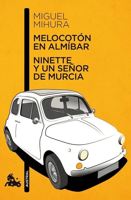MELOCOTON EN ALMIBAR/NINETTE Y UN SEÑOR DE MURCIA | 9788467033359 | MIHURA,MIGUEL | Libreria Geli - Librería Online de Girona - Comprar libros en catalán y castellano