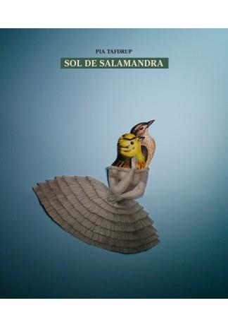 SOL DE SALAMANDRA | 9788494960635 | TAFDRUP,PIA | Libreria Geli - Librería Online de Girona - Comprar libros en catalán y castellano