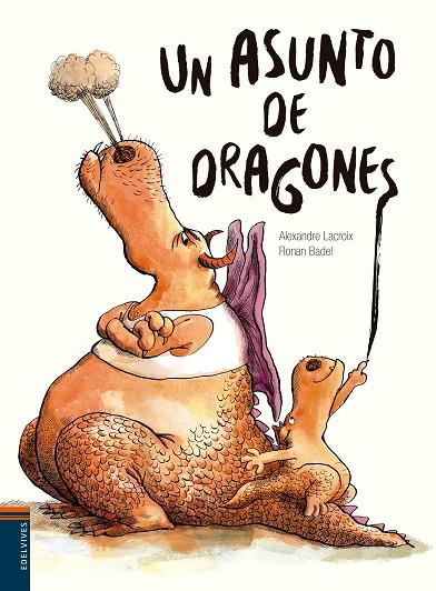 UN ASUNTO DE DRAGONES | 9788414002186 | LACROIX,ALEXANDRE | Libreria Geli - Librería Online de Girona - Comprar libros en catalán y castellano