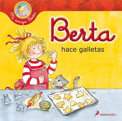 BERTA HACE GALLETAS | 9788498385649 | SCHNEIDER,LIANE | Libreria Geli - Librería Online de Girona - Comprar libros en catalán y castellano