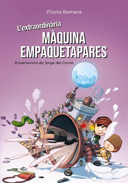 L'EXTRAORDINÀRIA MÀQUINA EMPAQUETAPARES | 9788448945893 | ROMERA,MARTA | Libreria Geli - Librería Online de Girona - Comprar libros en catalán y castellano