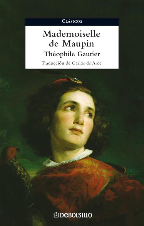 MADEMOISELLE DE MAUPIN | 9788483466377 | GAUTIER,THEOPHILE | Libreria Geli - Librería Online de Girona - Comprar libros en catalán y castellano